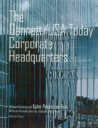 Building the Gannett/Usa Today Corporate Headquarters: William Pederson for Kohn Pedersen Fox