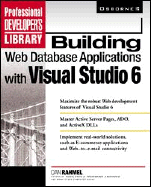 Building Web Database Applications with Visual Studio 6 - Rahmel, Dan