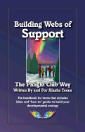 Building Webs of Support: The Phlight Club Way