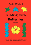 Building with Butterflies