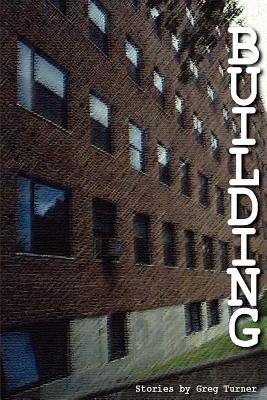 Building - Turner, Greg