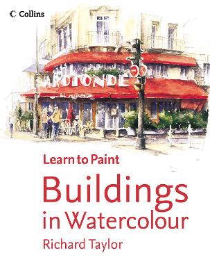 Buildings in Watercolour - Taylor, Richard