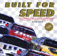 Built for Speed: The Ultimate Guide to Stock Car Racetracks