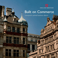 Built on Commerce: Liverpool's Central Business District