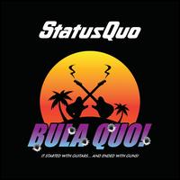 Bula Quo! [Original Motion Picture Soundtrack] - Status Quo