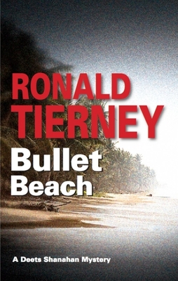 Bullet Beach - Tierney, Ronald