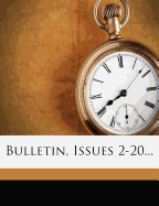 Bulletin, Issues 2-20