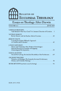 Bulletin of Ecclesial Theology, Volume 6.1: Essays on Theology After Darwin