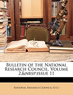 Bulletin of the National Research Council, Volume 2, Issue 11