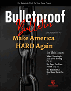 Bulletproof Bulletin: April 2023
