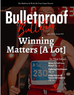 Bulletproof Bulletin: July 2023