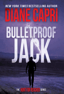 Bulletproof Jack: The Hunt for Jack Reacher Series