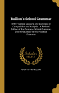 Bullion's School Grammar