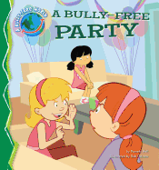 Bully-Free Party