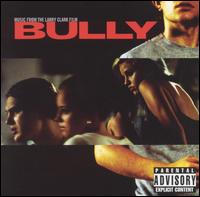Bully [Movie Soundtrack] - Original Soundtrack