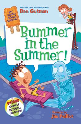 Bummer in the Summer! - Gutman, Dan