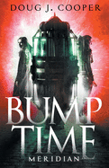 Bump Time Meridian