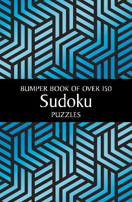 Bumper Book of Over 150 Sudoku Puzzles - 