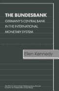 Bundesbank Cfr: Germany's Central Bank in the International Monetary System