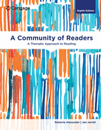 Bundle: A Community of Readers: A Thematic Approach to Reading, Loose-Leaf Version, 8th + Mindtap, 1 Term Printed Access Card