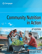 Bundle: Community Nutrition in Action, 8th + Mindtap, 1 Term Printed Access Card