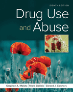 Bundle: Drug Use and Abuse, 8th + Mindtap Psychology, 1 Term (6 Months) Printed Access Card