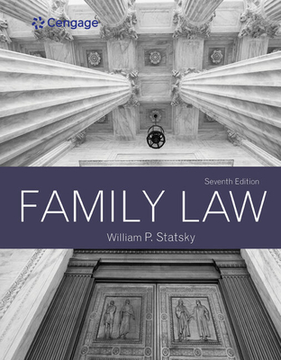 Bundle: Family Law, 7th + Mindtap, 1 Term Printed Access Card - Statsky, William P