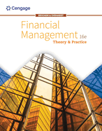 Bundle: Financial Management: Theory & Practice, 16th + Mindtap, 1 Term Printed Access Card