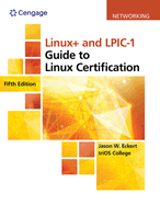 Bundle: Linux+ and Lpic-1 Guide to Linux Certification, Loose-Leaf Version, 5th + Mindtap, 1 Term Printed Access Card