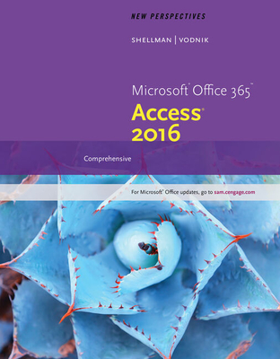 Bundle: New Perspectives Microsoft Office 365 & Excel 2016: Comprehensive, Loose-Leaf Version + New Perspectives Microsoft Office 365 & Access 2016: Comprehensive, Loose-Leaf Version + Mindtap Computing, 1 Term (6 Months) Printed Access Card for Carey/de - Parsons, June Jamnich, and Oja, Dan, and Carey, Patrick