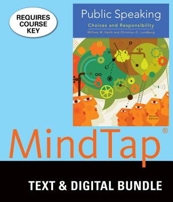 Bundle: Public Speaking, Loose-Leaf Version, 2nd + Mindtap Speech 1 Term (6 Months) Printed Access Card - Keith, William, and Lundberg, Christian O