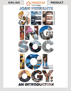 Bundle: Seeing Sociology: An Introduction, Enhanced Edition, Loose-Leaf Version, 3rd + Mindtap Sociology, 1 Term (6 Months) Printed Access Card, Enhanced