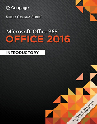 Bundle: Shelly Cashman Series Microsoft Office 365 & Office 2016: Introductory + Mindtap Computing, 1 Term (6 Months) Printed Access Card - Vermaat, Misty E