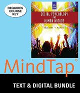 Bundle: Social Psychology and Human Nature, Comprehensive Edition, Loose-Leaf Version, 4th + Mindtap Psychology, 1 Term (6 Months) Printed Access Card + Fall 2017 Activation Printed Access Card