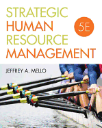 Bundle: Strategic Human Resource Management, Loose-Leaf Version, 5th + Mindtap Management, 1 Term (6 Months) Printed Access Card