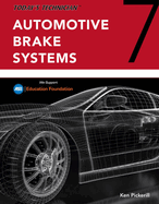 Bundle: Today's Technician: Automotive Brake Systems, Classroom and Shop Manual Pre-Pack, 7th + Today's Technician: Automotive Suspension & Steering Classroom Manual and Shop Manual, 7th