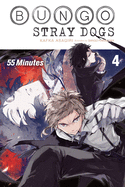 Bungo Stray Dogs, Vol. 4 (Light Novel): 55 Minutes