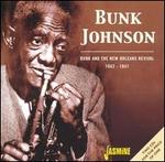Bunk and the New Orleans Revival 1942-1947