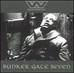 Bunker Gate Seven [Bonus Track]