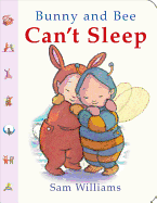 Bunny and Bee Can't Sleep