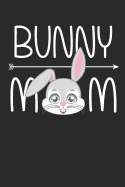 Bunny Mom: Notebook Journal Handlettering Logbook 110 Pages 6 X 9 Record Books I Bunny Books I Bunny Gifts