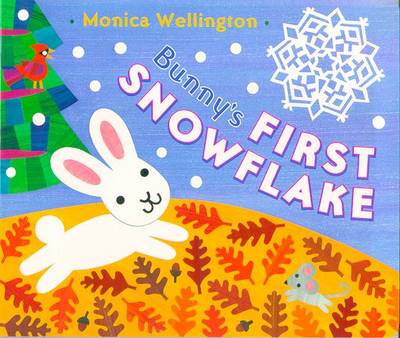 Bunny's First Snowflake Boad Book - Monfried, Lucia (Editor)
