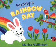 Bunny's Rainbow Day - Wellington, Monica