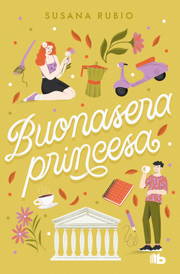 Buonasera Princesa / Good Evening, Princess - Rubio, Susana