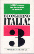 Buongiorno Italia: Cassette 3