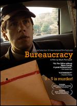 Bureaucracy - Mark Perreault