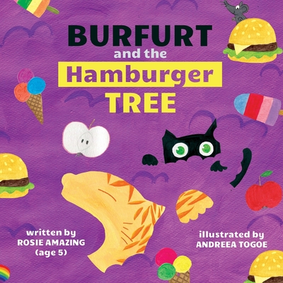 Burfurt and the Hamburger Tree - Amazing, Rosie