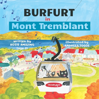 Burfurt in Mont Tremblant - Amazing, Rosie