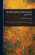 Burgoyne's Invasion of 1777
