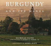 Burgundy and Its Wines